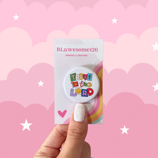 Trust in the Lord | Christian Kids Button Pin